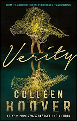 Verity: The thriller that will capture your heart and blow your mind